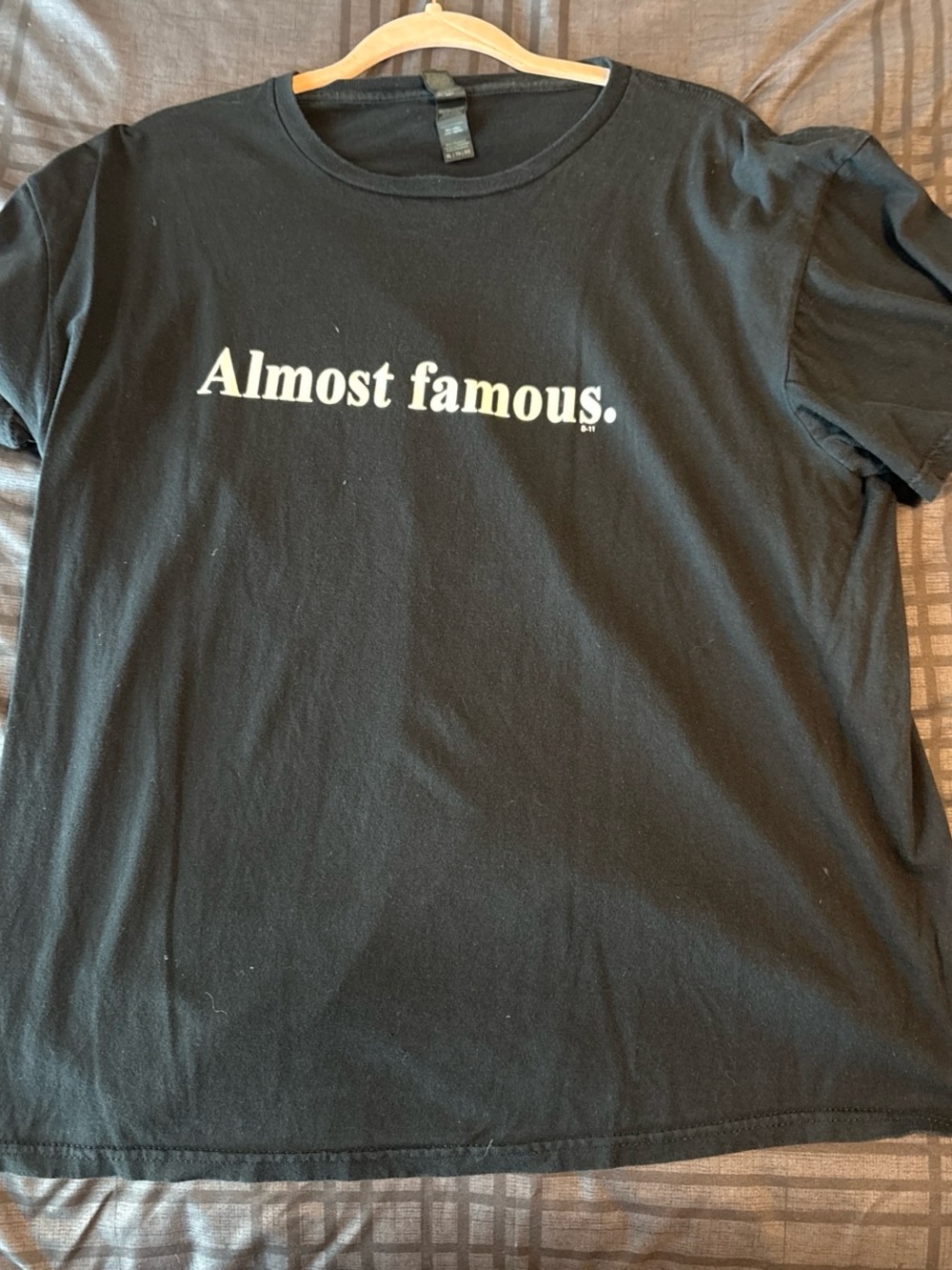 Gildan Black Tee with White "Almost famous." Graphic